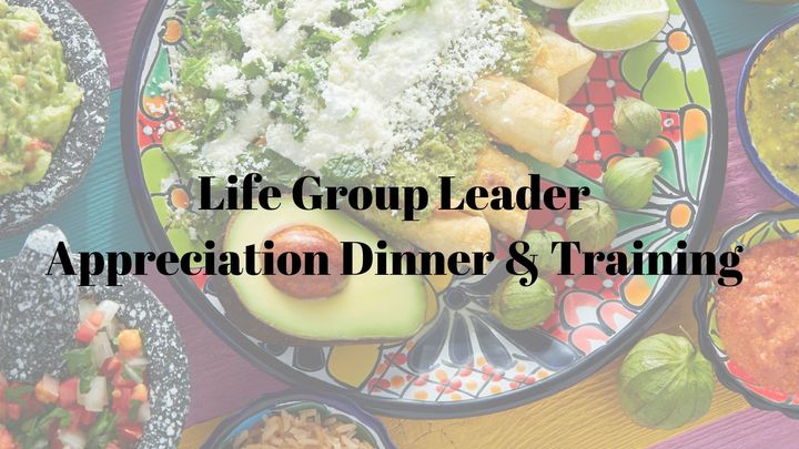 Life Group Appreciation Dinner & Training logo image