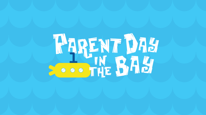 Parent Day In The Bay (Morning Session) logo image
