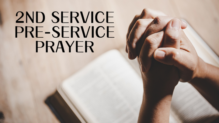 2nd Service Pre-Service Prayer logo