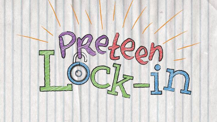 Preteen Lock-in (3rd-5th grade) logo image