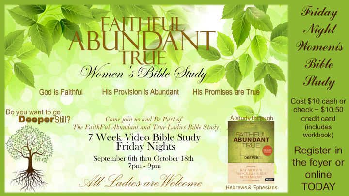 Women's Friday Night Study - "Faithful, Abundant & True" logo image