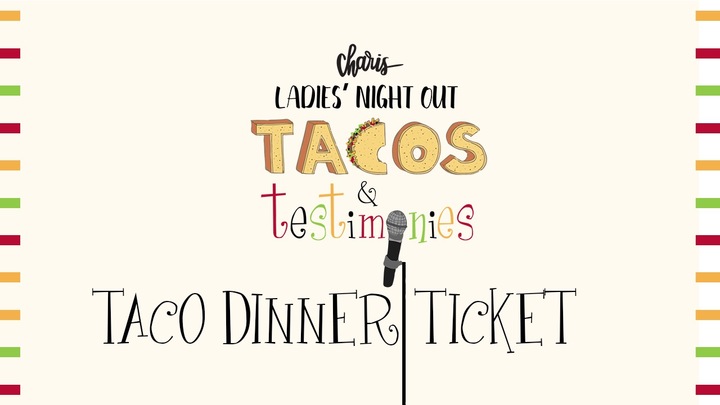 Charis Women's Ministry - Tacos & Testimonies logo image