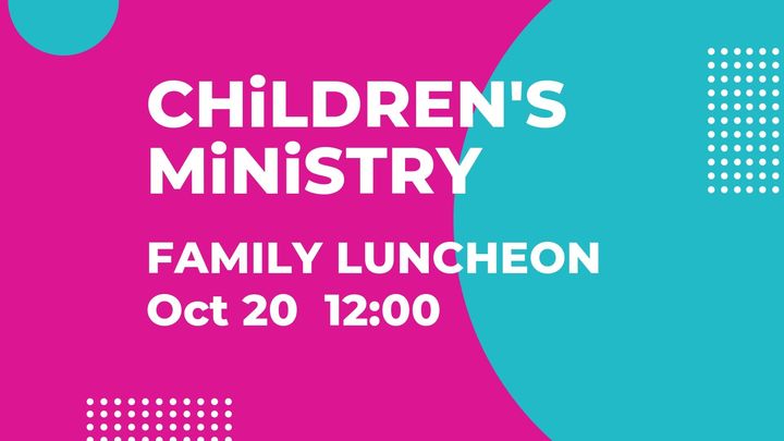 Children's Ministry Family Luncheon logo image