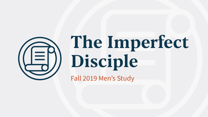 The Imperfect Disciple (Men's Book Study • Wilson Group) logo image