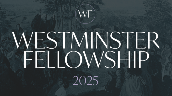 Westminster Fellowship: Pastors Conference 2025 logo