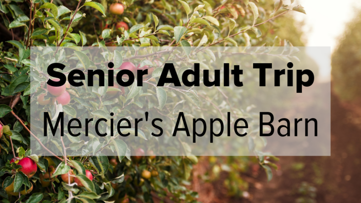 Senior Adult Trip to Mercier's Apple Barn logo image