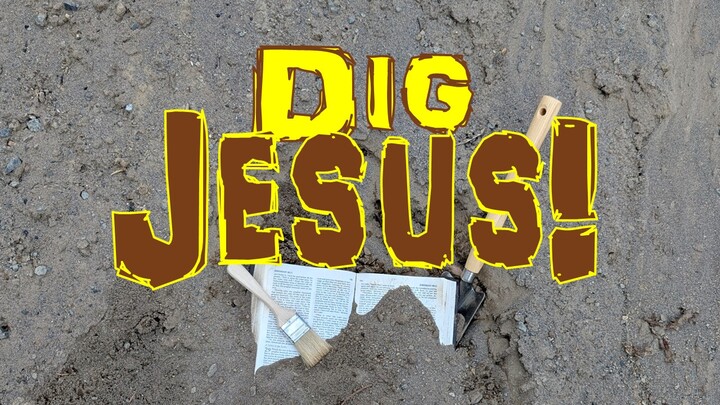 "Dig Jesus" Klamath Kids Camp logo