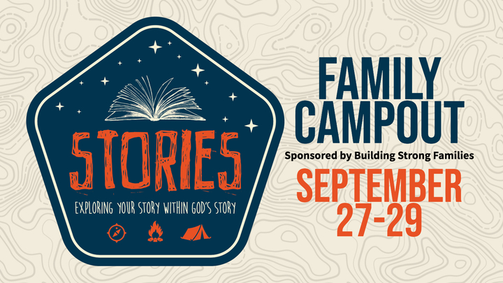 Family Camping Weekend - Stories - Hosted by Building Strong Families logo image