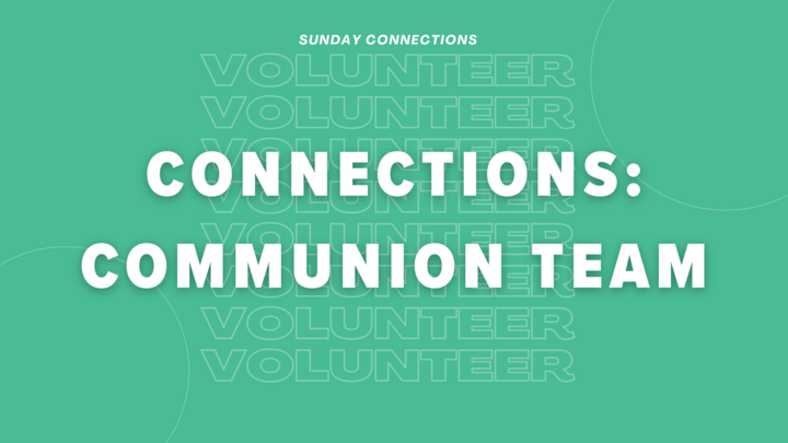 Connections: Communion Team logo