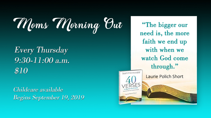 Mom's Morning Out -- 40 Verses to Ignite Your Faith logo image