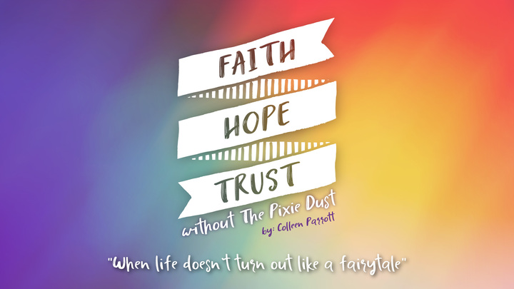 Women | Faith-Hope-Trust without the Pixie Dust | Tues PM or Wed AM logo image