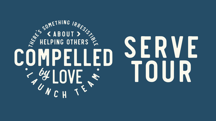 Serve Tour - Launch Team: Compelled - Fall 2019 logo image