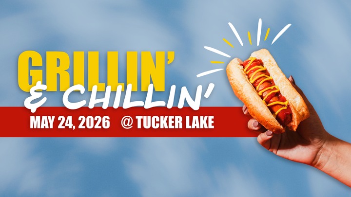 Grillin & Chillin' at Tucker Lake logo
