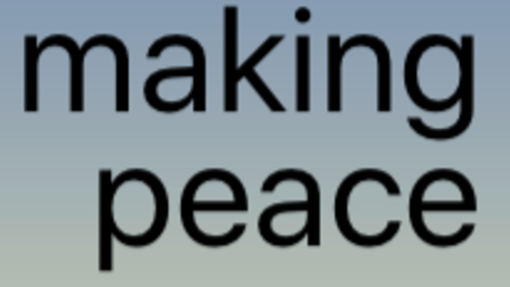 Making Peace October 11-13, 2019 logo image