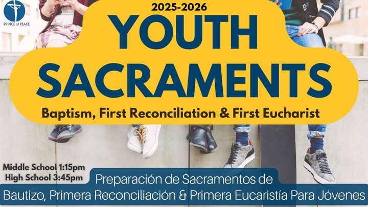 2025-26 Youth Sacraments (Middle & High School) / Sacramentos para Jóvenes (Escuela Intermedia y Secundaria) logo