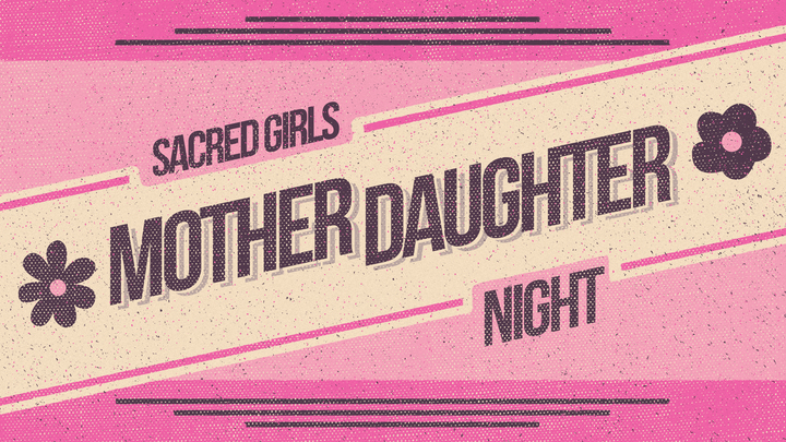 Sacred Girls Mother Daughter Night logo image
