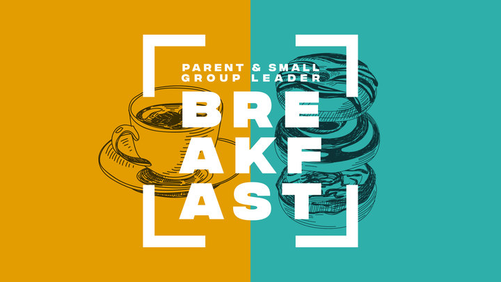 Parent & Small Group Leader Breakfast logo image