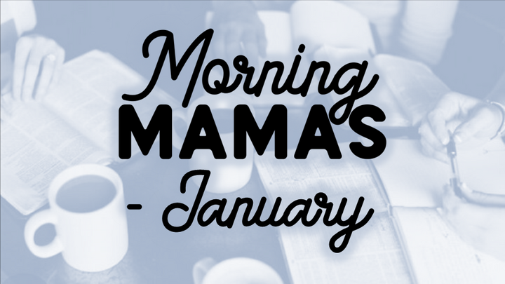 Morning Mamas - January logo