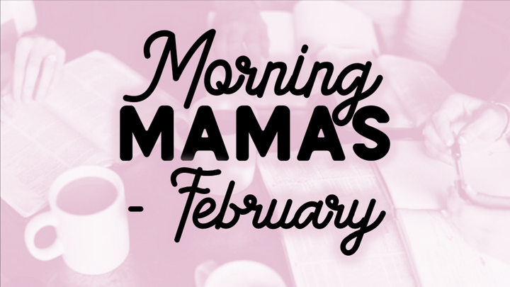 Morning Mamas - February logo