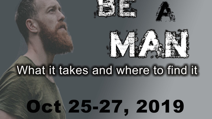 Be A Man! CFUMC Men's Retreat logo image