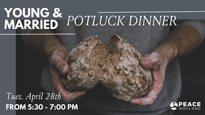 Young & Married Breaking Bread | Wayland Campus logo