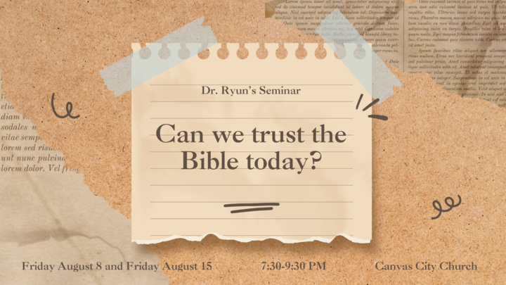 P. Ryun Seminar | Can We Trust The Bible Today? logo