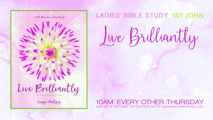 Ladies Bible Study (1 John) Live Brilliantly logo image
