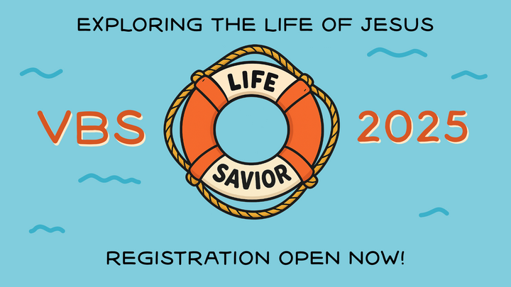 VBS 2025 - Life Savior: Jesus logo