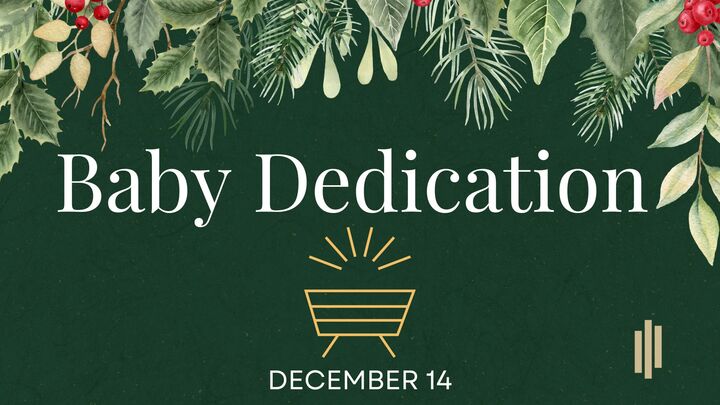 Baby Dedication for Dec 14,2025 logo