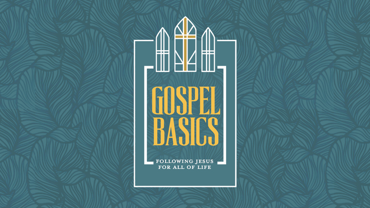 Gospel Basics FALL 2025 logo