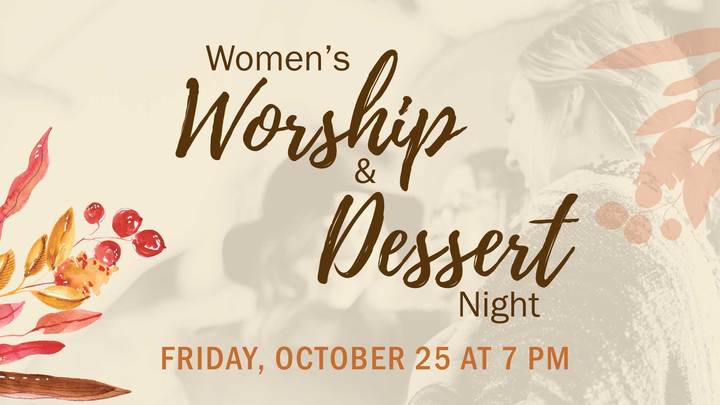 Women's Worship & Dessert Night logo image