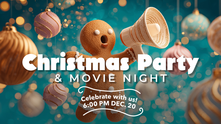Christmas Party & Movie Night