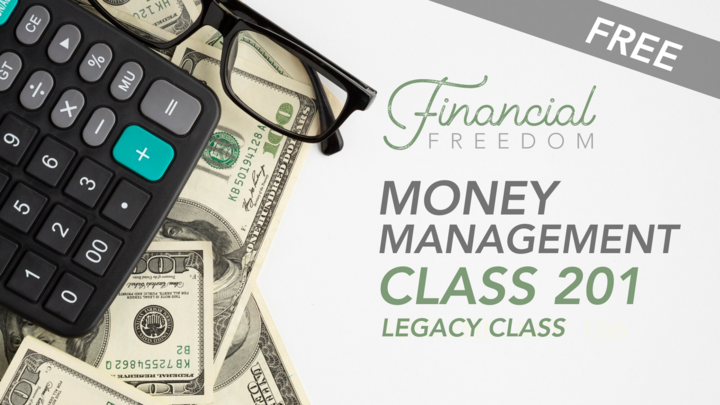 Financial Freedom: Money Management Class 201 - Legacy logo