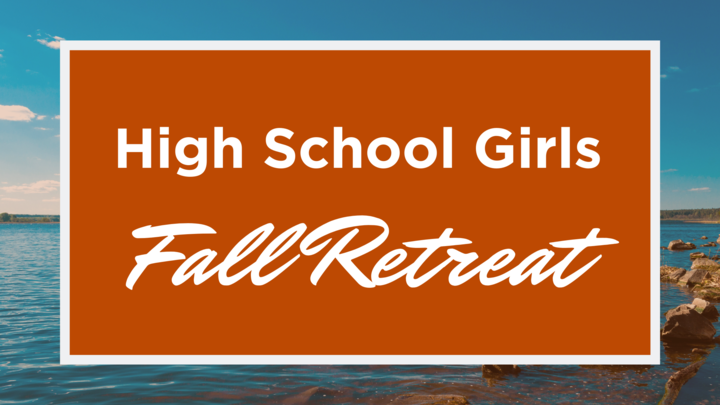 High School Girls Fall Retreat logo image
