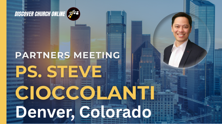 Partners Meeting with Pastor Steve Cioccolanti in Denver, CO logo