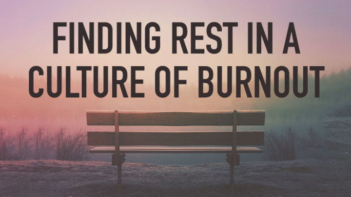 Finding Rest in a Culture of Burnout logo image