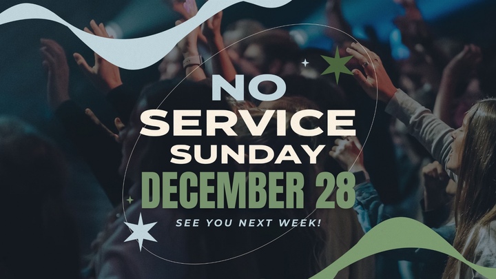 No Service this Sunday, December 28 logo