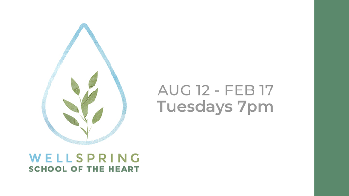 Wellspring | School of the Heart | Fall 2025 logo