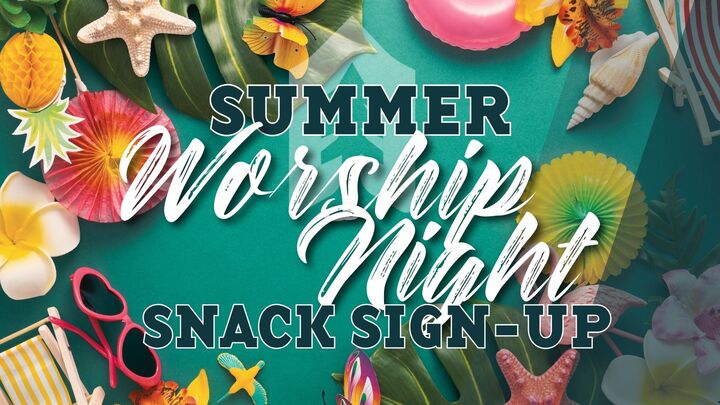 Summer Worship Nights Snack Sign-Up logo