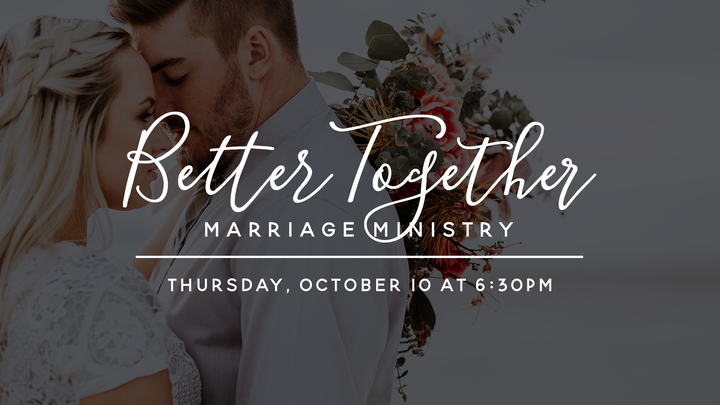 Marriage Ministry | Better Together Date Night logo image