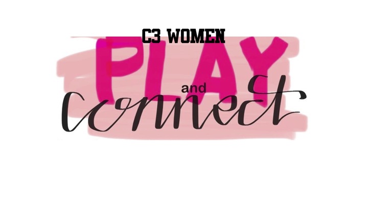 C3 Women's Ministry Fall 2025 "Play and Connect" Days logo
