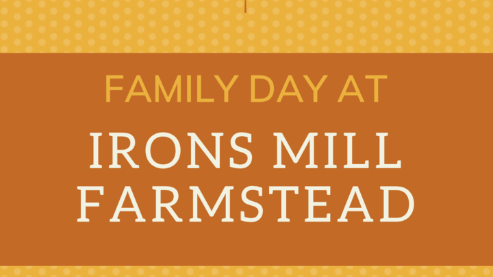 Irons Mill Farmstead Family Day logo image