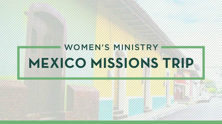 Riverbend Women's 2020 Mexico Missions Trip logo image