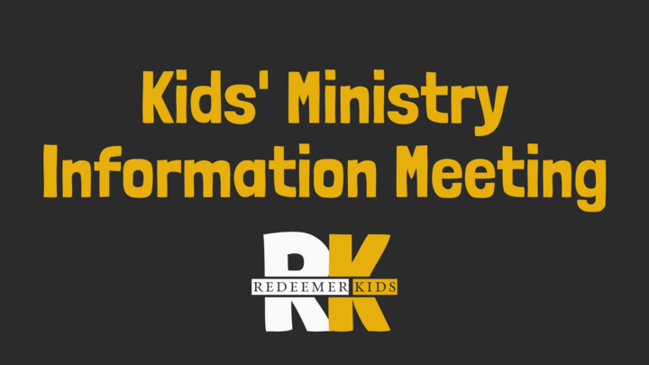 Kids' Ministry Informational Meeting logo