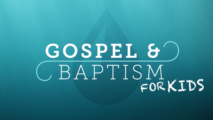 Gospel and Baptism for Kids logo image