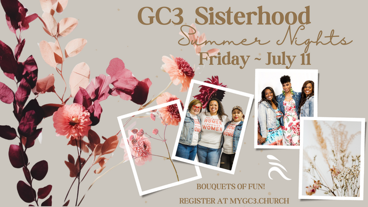 GC3 Sisterhood Summer Nights: Floral Bouquet party logo