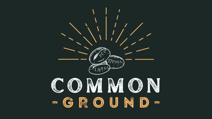 Common Ground: a gathering of those in the post-college to early family seasons of life (2025.26)  logo