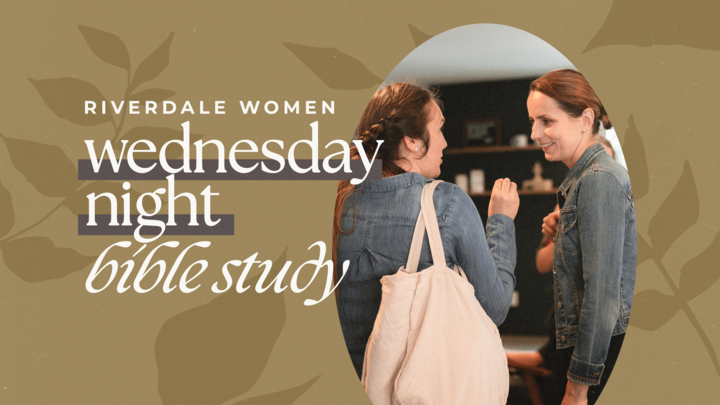 Riverdale Women's Wednesday Night Bible Study logo