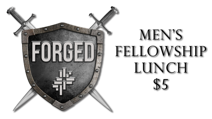 FORGED - Men's Fellowship Lunch logo