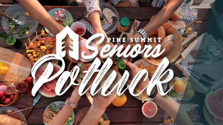 Pine Summit Seniors' Outreach Potluck logo
